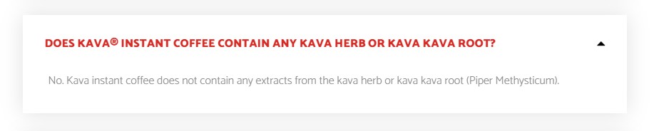 DOES KAVA® INSTANT COFFEE CONTAIN ANY KAVA HERB OR KAVA KAVA ROOT?